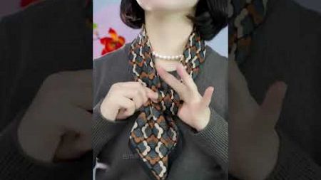 Tie tips🎀 Tie a Silk scarf #scarf #silkscarf #silkscarfstyles #fashion 丝巾系法小窍门