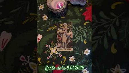 Karta dnia 6.01.2025 🎉 #tarot #kartadnia #horoskop