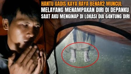 CAMPING HOROR: MELAYANG DI DEPANKU HANTU GADIS KAYA RAYA YG KEMARIN GANTUN9 DIR! DI SINI