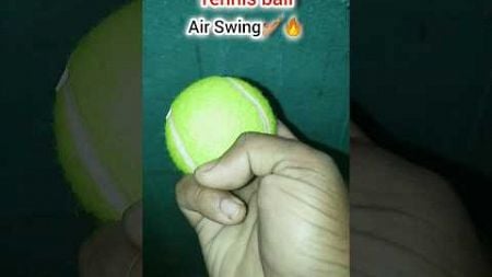 Tennis 🎾 ball Air Swing#viralshort#cricket#shorts#trending#tips🔥🏏