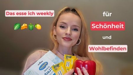 Das esse ich weekly für Schönheit und Wohlbefinden | Bio Food Haul