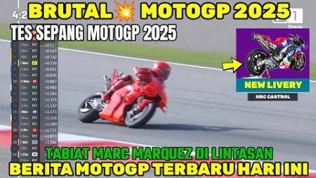 BRUTAL🔴BERITA MOTOGP HARI INI SELASA 7 JANUARI 2024, HRC CASTROL HONDA MOTOGP 2025,MARC MARQUEZ 2025