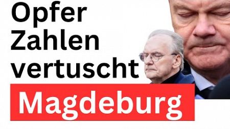 Magdeburg Opfer: Presse und Politik verschweigen wahre Zahlen