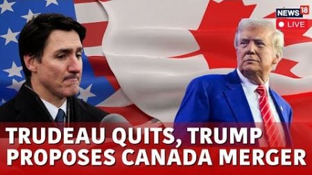 Trump Reacts To Justin Trudeau&#39;s Resignation | Canada To Become 51st US State? | News18 Live | N18G