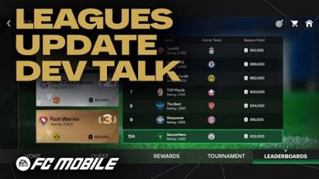 EA SPORTS FC™ MOBILE 25 | Dev Talks | Leagues Update