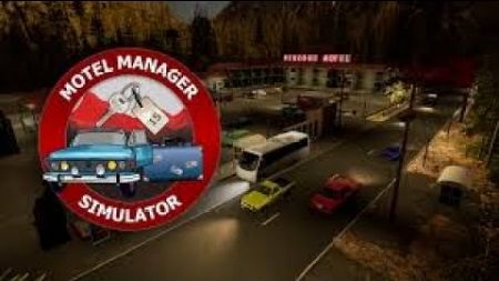 Motel Manager Simulator #002 Tankstelle und Geschäft eröffnet