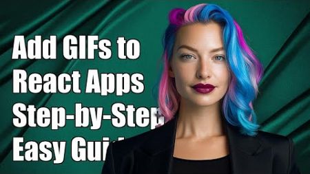 How to Add Animated GIFs to React Web Apps: A Step-by-Step Guide