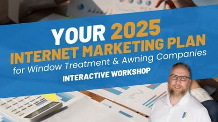 2025 Window Treatment Digital Marketing Blueprint