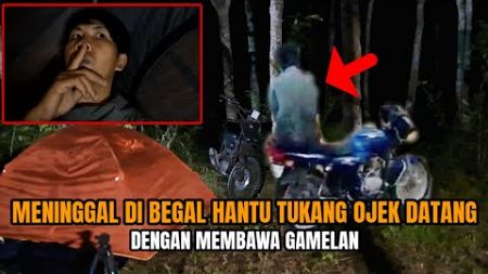 CAMPING HOROR: MENINGGAL DI BEGAL HANTU TUKANG OJEK MENDATANGIKU SAAT TIDUR DI TKP MAYIT NYA DIBUANG