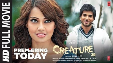 CREATURE 3D (Full Movie) | Bipasha Basu | Imran Abbas | Vikram Bhatt | T-Series