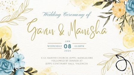 Big Day | Wedding Ceremony of Gavin Suhan &amp; Manisha Riyana | 08.01.2025 | 04.30PM - Jeppu, Mangalore