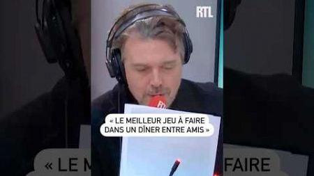 🤣 &quot;Le meilleur jeu à faire dans un dîner entre amis&quot;