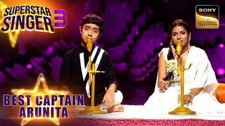 &quot;Tumko Dekha Toh&quot; पर Shubh और Arunita के सुकून भरे सुर | Superstar Singer 3 | Best Captain Arunita