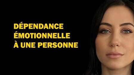 Comment se libérer de la dépendance émotionnelle à une personne. Psychologie