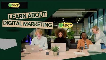 Digital Marketing with itech Academy