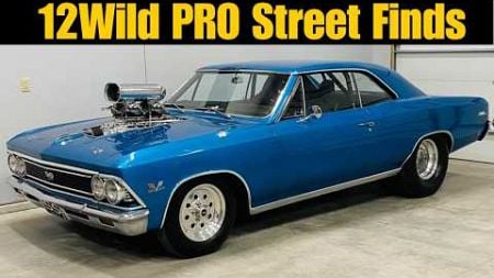 12 Wild PRO STREET Vehicles for Sale! FAST as my life!!