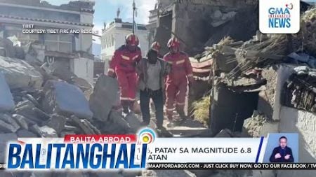 Hindi bababa sa 126, patay sa magnitude 6.8 na lindol; 188, sugatan | Balitanghali