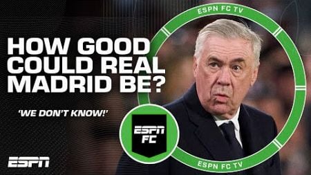 We do NOT know what the best of Real Madrid looks like! - Ale Moreno | ESPN FC