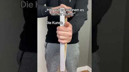 Es ist nicht nur Kunst…😔