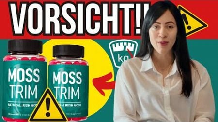 MOSSTRIM GUMMIES ERFAHRUNGEN 🚨(DIE GANZE WAHRHEIT!!)🚨 MOSSTRIM GUMMIES BEWERTUNGEN, MOSSTRIM GUMMIES