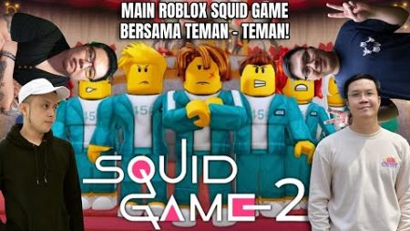 COBAIN MAIN ROBLOX MODE SQUID GAME 2! GW MAU JADI MILIARDER BARENG @pokopow @Kenji @RendyEmperor