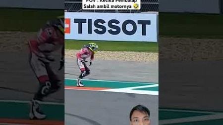 Pembalap salah ambil motor 🤣 #motogp #balapmotor #automobile #funny #memes #shorts