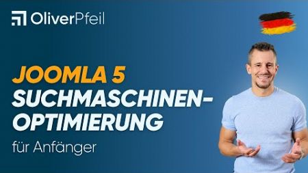 Joomla 5: Suchmaschinenoptimierung für Anfänger 🇩🇪