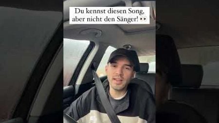 Jeder kennt den SONG aber KEINER den SÄNGER 🔥