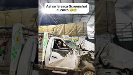 Así se saca Screenshot😅🤔 #humor #autos #screenshot