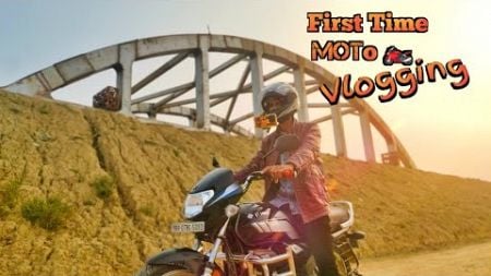 First Time Moto Blogging: Mera Anubhav