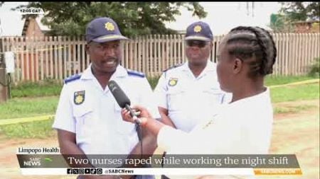 Limpopo Health | Two nurses raped while working the night shift at Ga-Chuene clinic