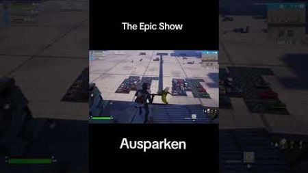 The Epic Show. #show #fortnite #unterhaltung #ausparken #challenge #epic #deutsch #live #twitch