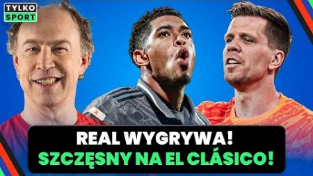 SZCZĘSNY W EL CLASICO? MOŻLIWE! BARCELONA - REAL W FINALE SUPERPUCHARU! POL I GOŚCIE - TYLKO SPORT